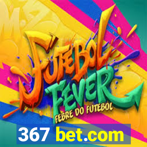 367 bet.com